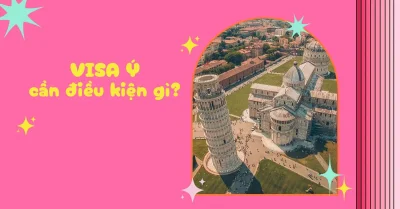 Điều kiện xin visa Ý