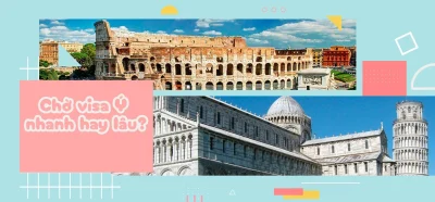 Thời gian xét duyệt visa Ý